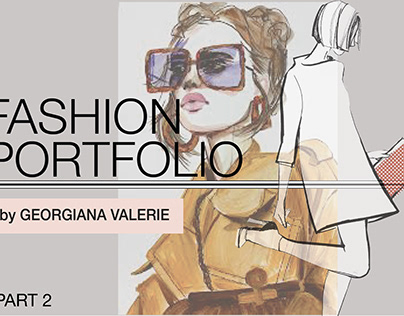 Fashion Portfolio Georgiana Valerie Part 2