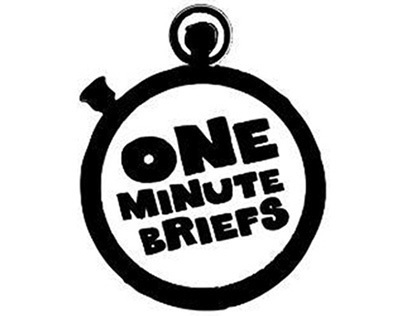 One Minute Briefs