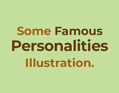 Some Famous personalities Illustration.
