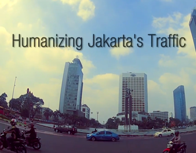 Humanizing Jakarta's Traffic