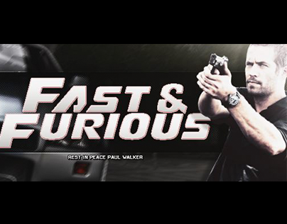 Fast & Furious | RIP Paul Walker Cover Photo