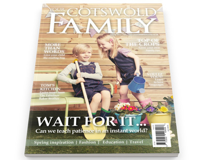 Your Cotswold Family Magazine. Spring issue.