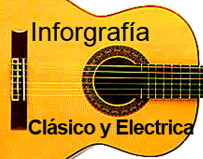 Inforgrafia guitarra clasico y electrica