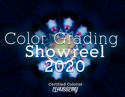 My Color Grading Showreel 2020