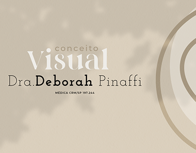 Conceito visual e social midia Dra.Deborah Pinaffi