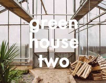 Green House 2
