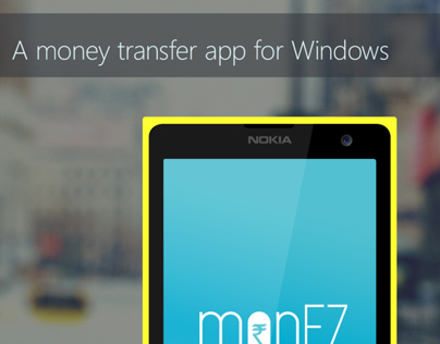 monEZ -A money transfer app for Windows phone