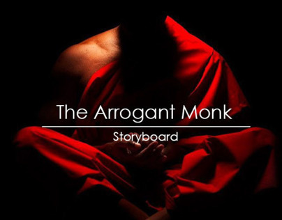 THE ARROGANT MONK |  Storyboard