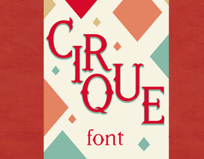 Diseño de tipografía Cirque + Afiche y Especímen