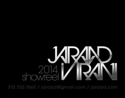 Jaraad Virani's 2014 Showreel
