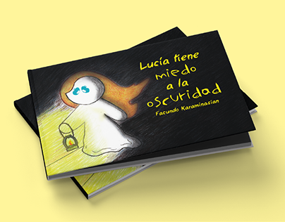 Libro Infantil: "Lucía tiene miedo a la oscuridad"