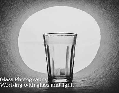 Project thumbnail - Glass Photography | Working with Glass and Light