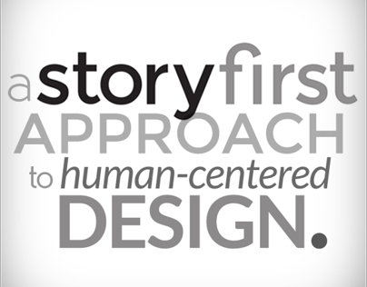 A storyFirst Approach to Human-Centered Design