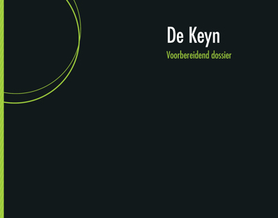 Preparatory dossier De Keyn