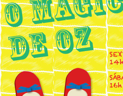 Cartaz Espetáculo Infantil O Mágico de Oz
