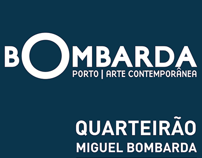 BOMBARDA, Porto | Arte Contemporânea