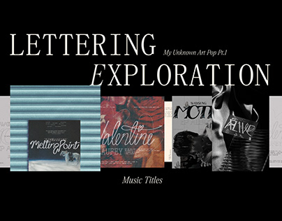 Project thumbnail - Lettering Exploration (Music Titles)