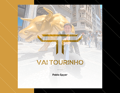 Vai Tourinho | Pablo Spyer