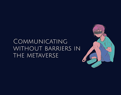 Communication in the metaverse