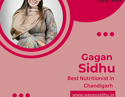 Best Nutritionist in Chandigarh - Gagan Sidhu