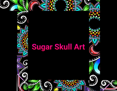 Sugar Skull Art