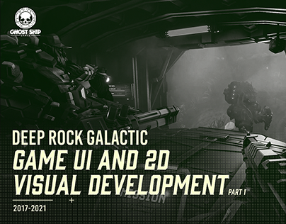 Deep Rock Galactic - Game UI And 2D Visual Development