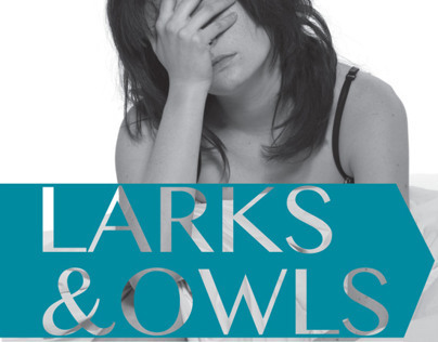 "Larks and Owls" Layout Design