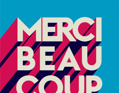 Logo for a French Rock band “Merci Beaucoup”