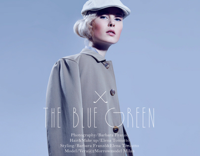 THE BLUE GREEN/fashion editorial