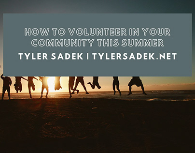 Volunteer this Summer | Tyler Sadek
