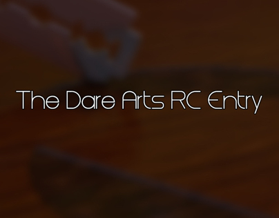 The Dare Arts RC Entry