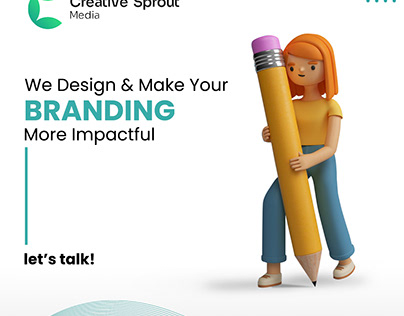 We Design & Make Your Branding More Impactful