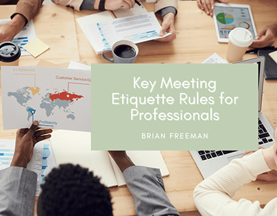 Key Meeting Etiquette Rules for Professionals