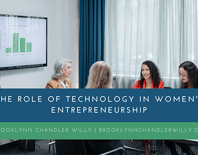 The Role of Technology in Women’s Entrepreneurship