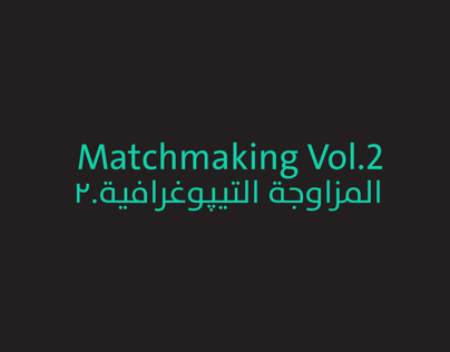 Matchmaking Vol.2