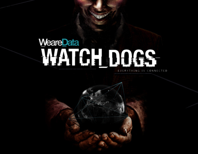 Watch_Dogs: "We_Are_Data"
