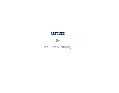 Script writing: Refined