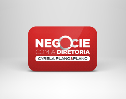 Negocie com a diretoria - Cyrela Plano&Plano