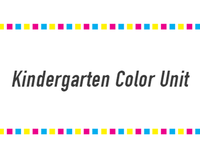 Kindergarten Color Unit