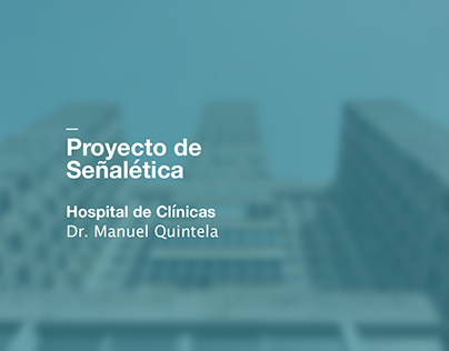 Proyecto de Señalética | Hospital de Clínicas