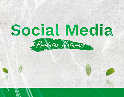 Social Media - Produtos Naturais | Primavera