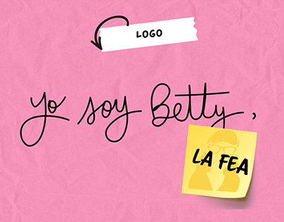 Betty la fea - Branding