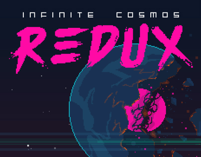 Infinite Cosmos REDUX