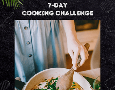 Instagram Story Ideas - 7 Day Cooking Challenge