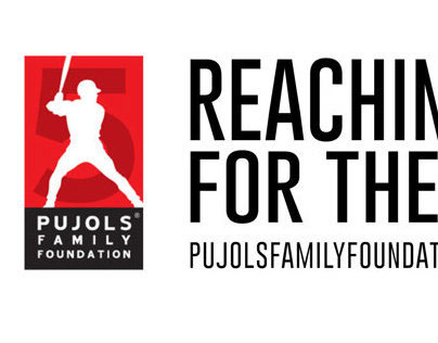 Ad Campaign - Pujols Family Foundation