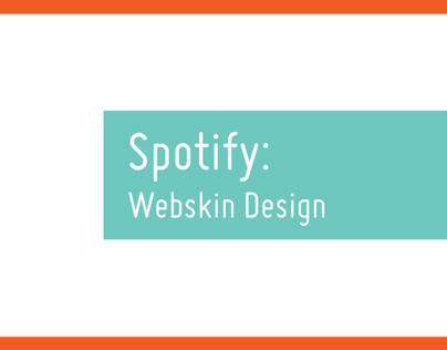 Spotify: Webskin Design