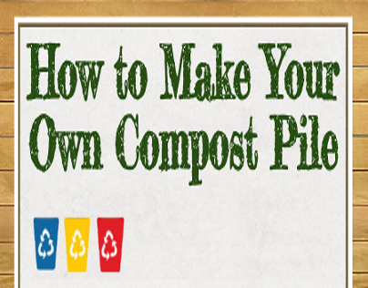How To Make Your Own Compost Pile Instructographic