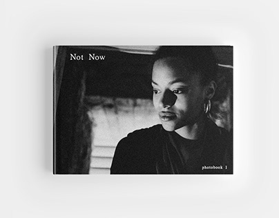 Not Now - Photo book 1