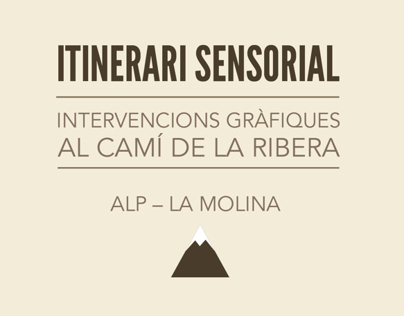 Itinerari Sensorial: La Molina