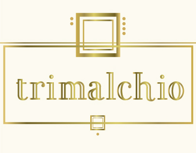 Trimalchio - Type Design